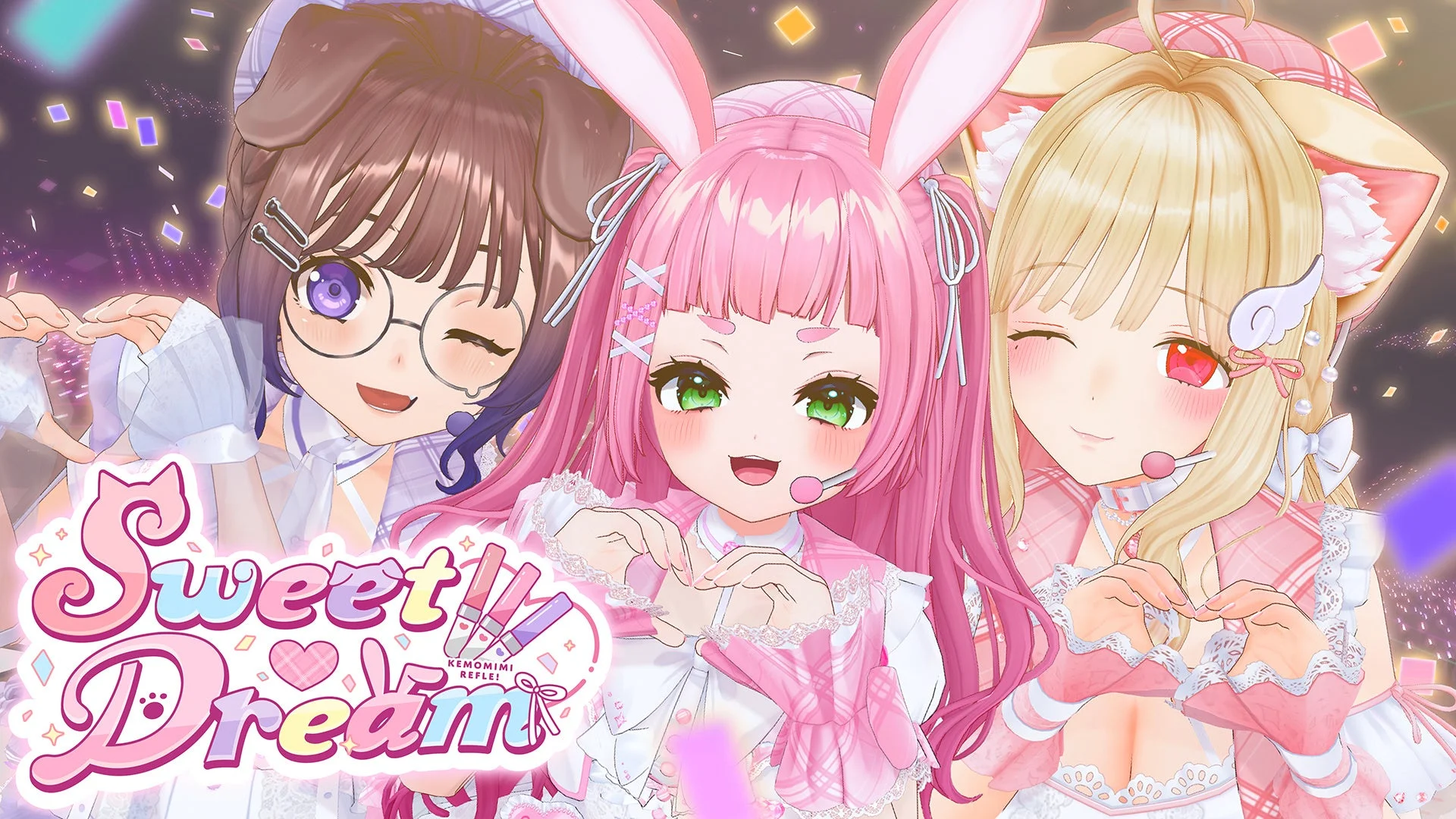 Sweet Dream KEMOMIMI REFLE!